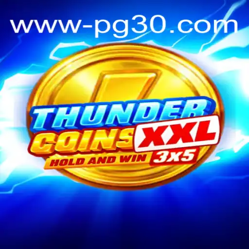 ThunderCoinsXxl: Explore o Mundo Intenso de Estratégias e Aventura